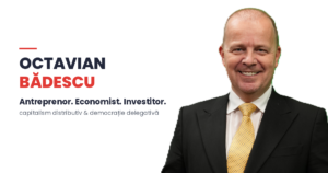 Octavian Bădescu - Antreprenor, Economist, Investitor